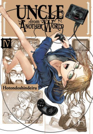 Download free ebooks for free Uncle from Another World, Vol. 4 9781975340599 (English literature)