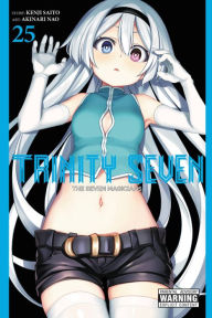 Textbook pdf free downloads Trinity Seven, Vol. 25: The Seven Magicians (English Edition) by Akinari Nao, Kenji Saito CHM ePub