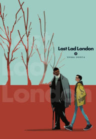 Title: Lost Lad London, Vol. 2, Author: Shima Shinya