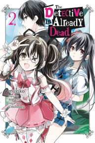 Free ebooks to download on android phone The Detective Is Already Dead Manga, Vol. 2 English version PDB CHM DJVU by nigozyu, mugiko 9781975341985