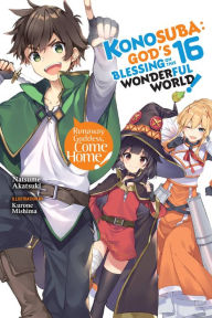 German audiobook download Konosuba: God's Blessing on This Wonderful World!, Vol. 16 (light novel) 9781975342050 by Natsume Akatsuki, Kurone Mishima (English literature)