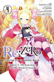 German ebook download Re:ZERO -Starting Life in Another World-, Chapter 4: The Sanctuary and the Witch of Greed, Vol. 4 (manga) ePub CHM PDF