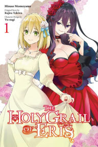 Title: The Holy Grail of Eris Manga, Vol. 1, Author: Kujira Tokiwa