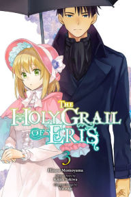 Title: The Holy Grail of Eris Manga, Vol. 3, Author: Kujira Tokiwa