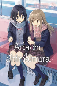 Free books on cd download Adachi and Shimamura Manga, Vol. 3