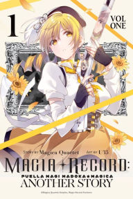 Best ebooks 2015 download Magia Record: Puella Magi Madoka Magica Another Story, Vol. 1 in English by Magica Quartet, U35, Magica Quartet, U35 9781975343644