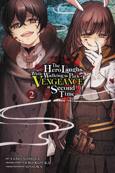 the Hero Laughs While Walking Path of Vengeance a Second Time, Vol. 2 (manga)