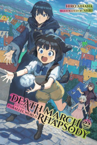 Books to download to ipad free Death March to the Parallel World Rhapsody, Vol. 22 (light novel)