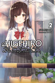 Free textbooks download pdf Higehiro: After Being Rejected, I Shaved and Took in a High School Runaway, Vol. 2 (light novel)