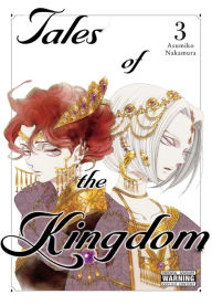 Title: Tales of the Kingdom, Vol. 3, Author: Asumiko Nakamura