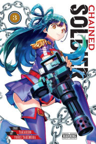 Title: Chained Soldier, Vol. 3, Author: Takahiro