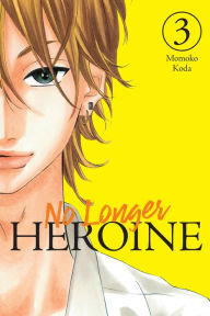 Free audio book download for ipod No Longer Heroine, Vol. 3 9781975346522 by Momoko Koda, Ko Ransom, Momoko Koda, Ko Ransom RTF ePub PDF