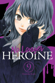 Free download of bookworm No Longer Heroine, Vol. 9