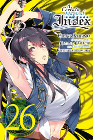 Free read books online download A Certain Magical Index, Vol. 26 (manga)