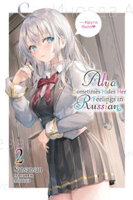 Free text format ebooks download Alya Sometimes Hides Her Feelings in Russian, Vol. 2 9781975347864 CHM PDF ePub