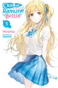 Ebook free download for cellphone Chitose Is in the Ramune Bottle, Vol. 5 MOBI RTF CHM by Hiromu, Bobkya, raemz, Evie Lund, Rachel Pierce (English Edition) 9781975374013