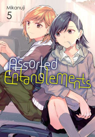 Download free books online mp3 Assorted Entanglements, Vol. 5  by Mikanuji, Eleanor Summers