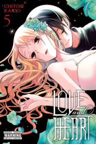 Title: Love and Heart, Vol. 5, Author: Chitose Kaido