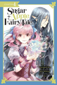 Title: Sugar Apple Fairy Tale, Chapter 4 (manga serial), Author: Miri Mikawa