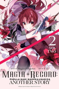 Download free english books Magia Record: Puella Magi Madoka Magica Another Story, Vol. 2 English version by Magica Quartet, U35, Magica Quartet, U35 