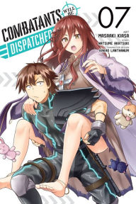 Title: Combatants Will Be Dispatched! Manga, Vol. 7, Author: Natsume Akatsuki