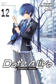 Free books to download to kindle fire Date A Live, Vol. 12 (light novel)