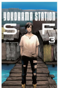 Free digital electronics ebooks download Yokohama Station SF, Vol. 3 (manga) iBook DJVU FB2