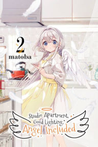 Real book download pdf Studio Apartment, Good Lighting, Angel Included, Vol. 2 (English literature) by matoba, matoba 9781975351540 