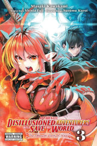 Free textbook pdfs downloads Apparently, Disillusioned Adventurers Will Save the World, Vol. 3 (manga) by Masaki Kawakami, Susumu Kuroi, Luke Hutton (English literature) RTF FB2