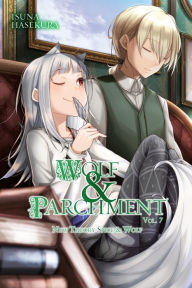 English books for downloading Wolf & Parchment: New Theory Spice & Wolf, Vol. 7 (light novel) in English by Isuna Hasekura, Jasmine Bernhardt 9781975352264