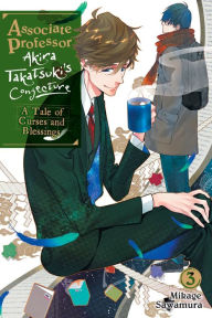 Ebook free download deutsch pdf Associate Professor Akira Takatsuki's Conjecture, Vol. 3 (light novel): A Tale of Curses and Blessings by Mikage Sawamura, Katelyn Smith 9781975353018  (English literature)