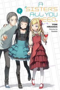 Ebook online shop download A Sister's All You Need., Vol. 7 (light novel) by Yomi Hirasaka, Kantoku (English Edition) PDB FB2 9781975353643