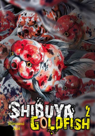 Books downloads for mobile Shibuya Goldfish, Vol. 2