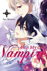 Title: He's My Only Vampire, Vol. 9, Author: Aya Shouoto