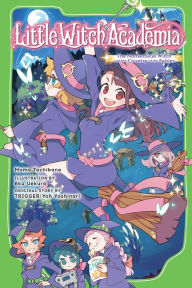 ebooks free with prime Little Witch Academia (light novel): The Nonsensical Witch and the Country of the Fairies by Momo Tachibana, Eku Uekura, TRIGGER, Yoh Yoshinari  9781975356781