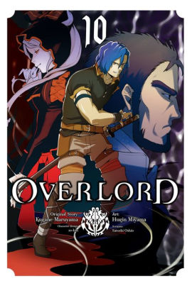 Overlord Vol 10 Manga By Kugane Maruyama Satoshi Oshio Paperback Barnes Noble