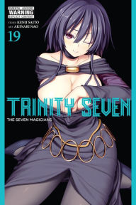 Free computer e books for download Trinity Seven 19: The Seven Magicians 9781975358761 PDF by Kenji Saito, Akinari Nao