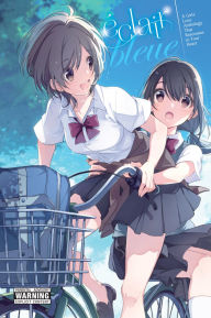Title: Éclair Bleue: A Girls' Love Anthology That Resonates in Your Heart, Author: ASCII Media ASCII Media Works