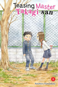 Electronics download books Teasing Master Takagi-san, Vol. 8 by Soichiro Yamamoto