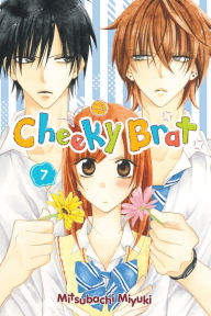 Title: Cheeky Brat, Vol. 7, Author: Mitsubachi Miyuki