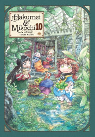 Download textbooks to kindle Hakumei & Mikochi: Tiny Little Life in the Woods, Vol. 10 (English literature) by Takuto Kashiki, Takuto Kashiki  9781975360146