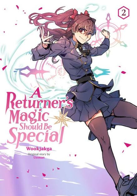 A Returner's Magic Should be Special, Vol. 2 by Wookjakga, Paperback | Barnes & Noble®
