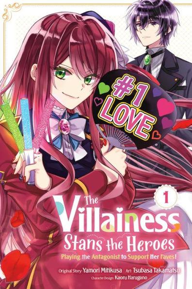 the Villainess Stans Heroes: Playing Antagonist to Support Her Faves!, Vol. 1