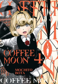 Title: Coffee Moon, Vol. 4, Author: Mochito Bota