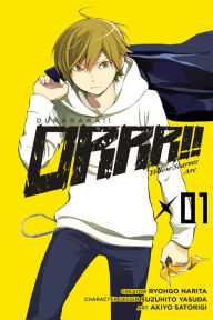 Title: Durarara!! Yellow Scarves Arc, Vol. 1, Author: Ryohgo Narita