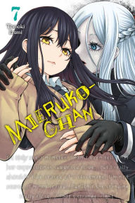 Title: Mieruko-chan, Vol. 7, Author: Tomoki Izumi