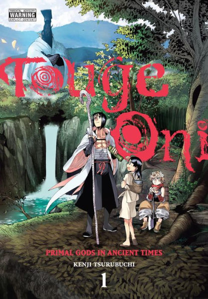 Touge Oni: Primal Gods Ancient Times, Vol. 1