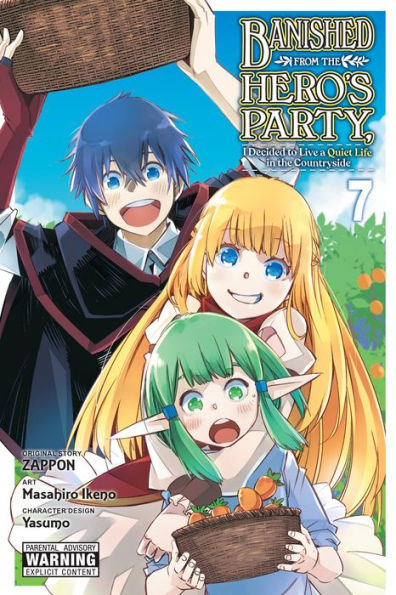 Banished from the Hero's Party, I Decided to Live a Quiet Life Countryside Manga, Vol. 7