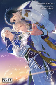 Online ebooks free download pdf You Can Have My Back, Vol. 3 (light novel) 