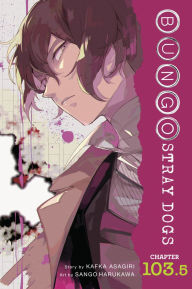 Title: Bungo Stray Dogs, Chapter 103.5, Author: Kafka Asagiri